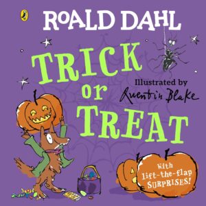 Trick or Treat: A lift-the-flap book by Roald Dahl